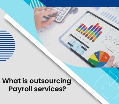 Outsourcing Payroll Services